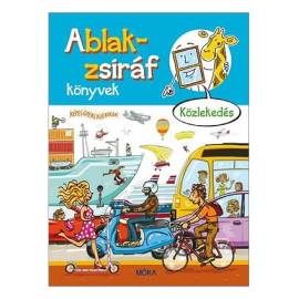 Ablak-Zsiráf képes gyermeklexikon: Közlekedés