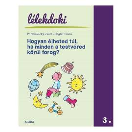 Lélekdoki 3. – Hogyan élheted túl, ha minden a testvéred körül forog?